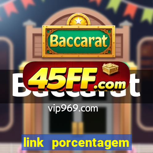 link porcentagem slots pp